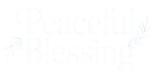 Peaceful Blessing